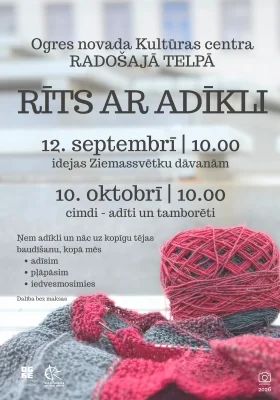 “Rīts ar adīkli” Ogrē: bezmaksas darbnīca 12. septembrī